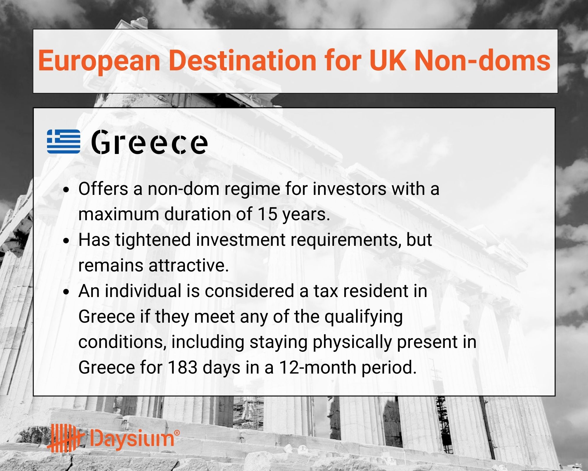 A snapshot of the tax residency rules and available non-dom regimes in Greece, a popular potential destination mentioned in non-dom plans.